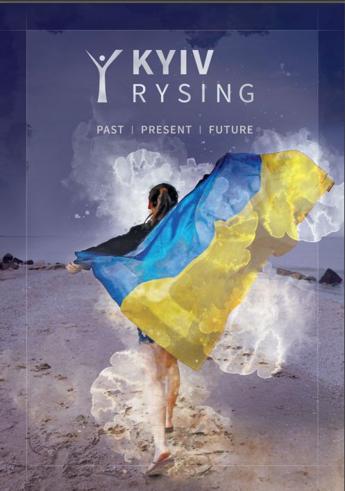 KYIV RYSING про Україну: історичне минуле, сьогодення та перспективи розвитку